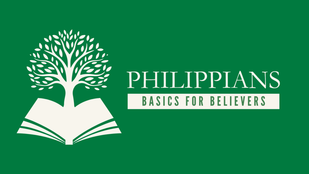 Discipleship at Grace Church Williamsburg: Philippians (Basics for Believers by D.A. Carson)